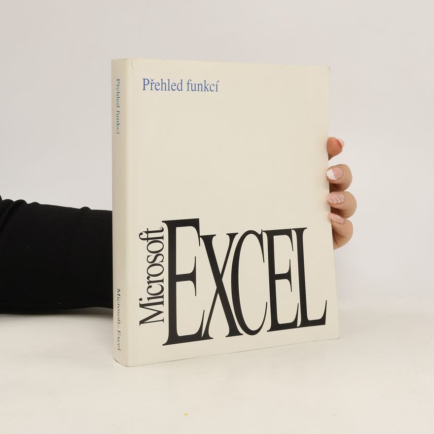 Autores varios Microsoft Excel - Přehled funkcí