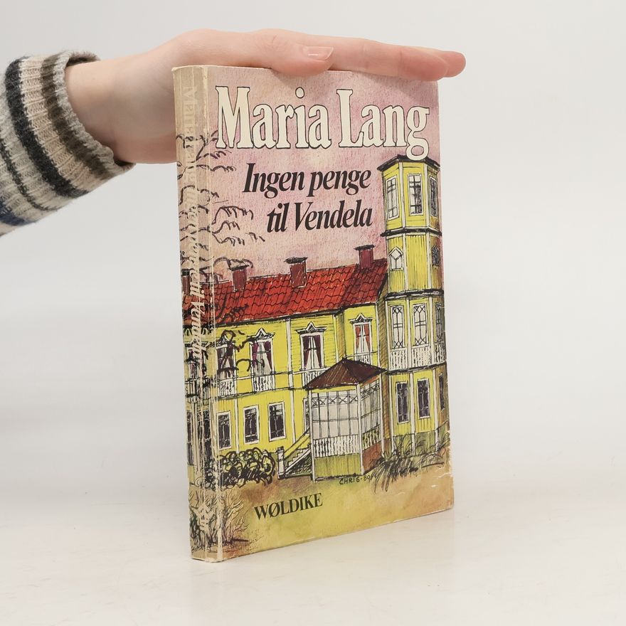Maria Lang Ingen penge til Vendela