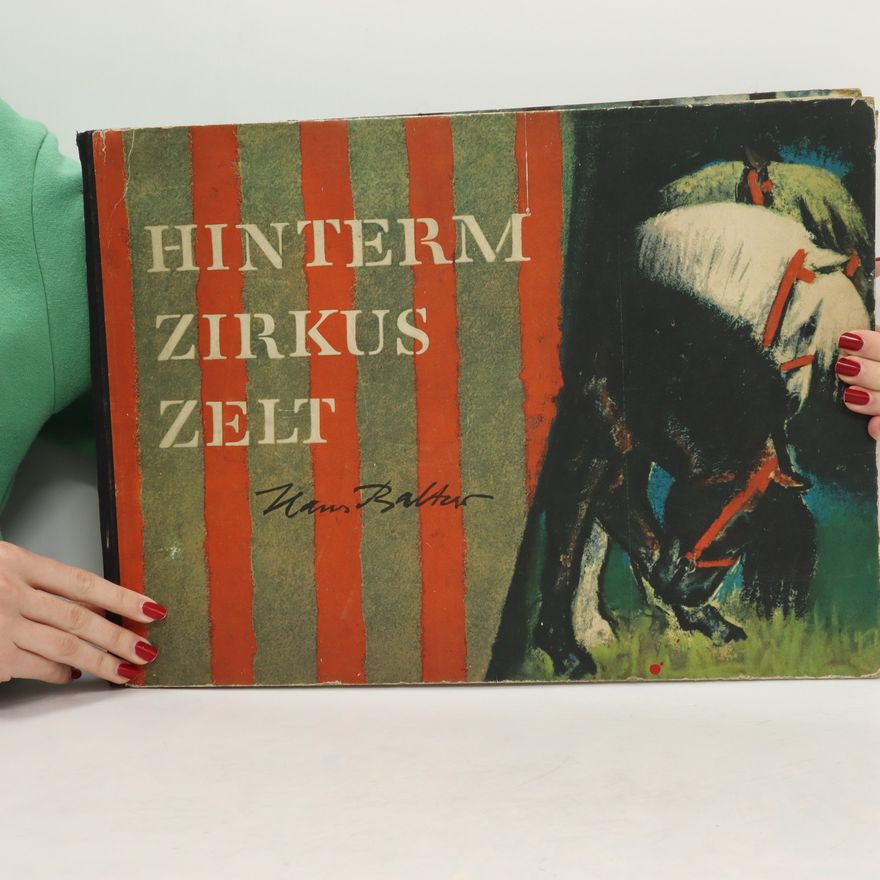 Hans Baltzer Hinterm Zirkuszelt