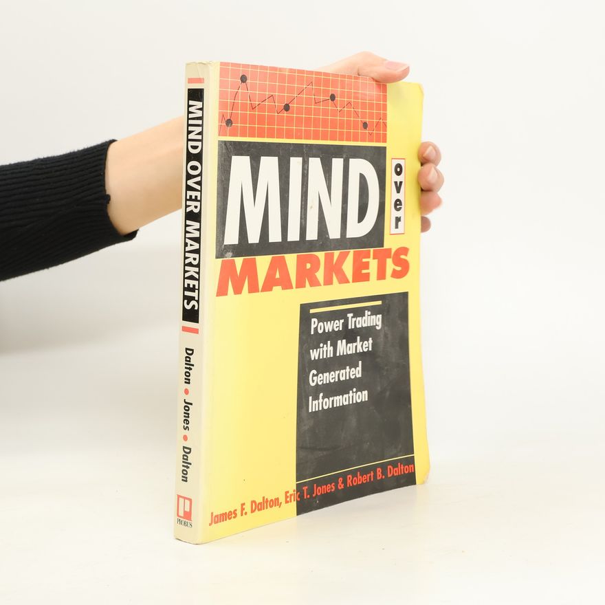 Eric T. Jones Mind Over Markets