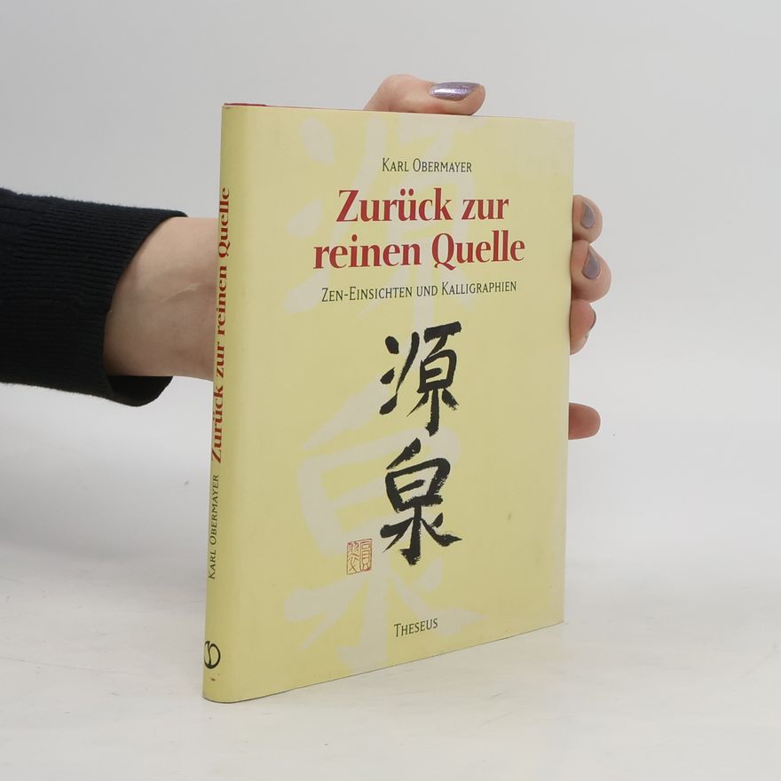 Karl Obermayer Zurück zur reinen Quelle