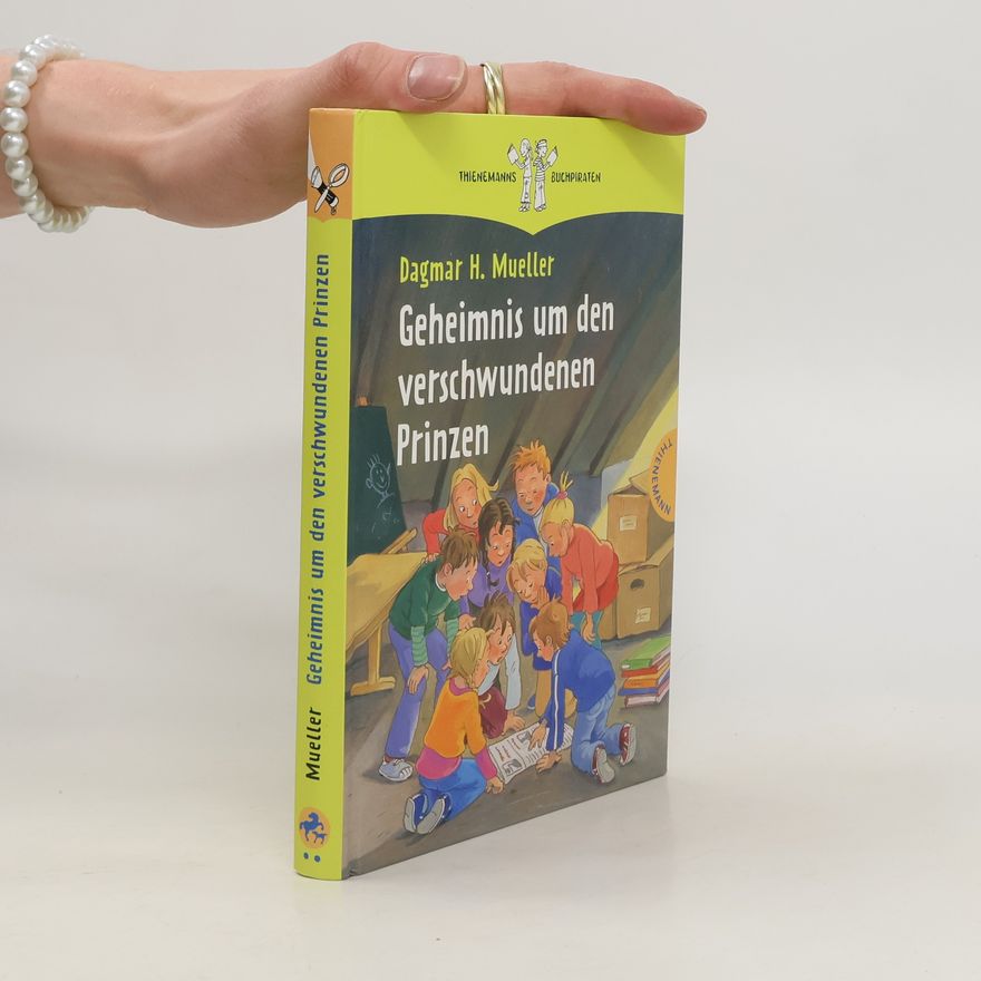 Dagmar H. Mueller Geheimnis um den verschwundenen Prinzen
