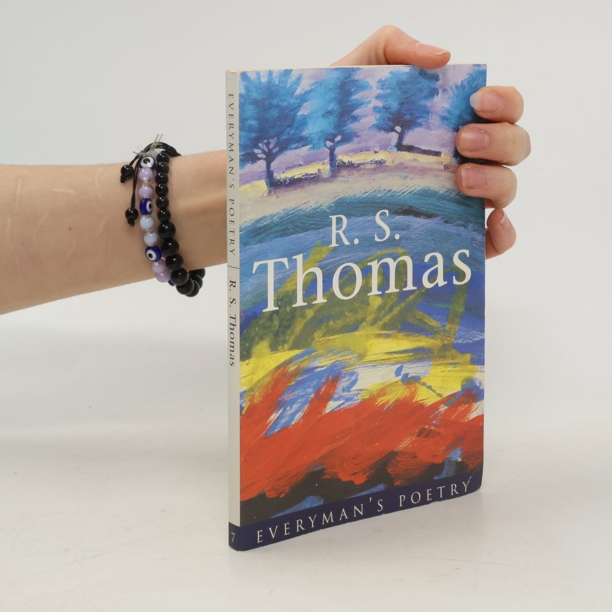 R. S. Thomas R. S. Thomas: Everyman Poetry