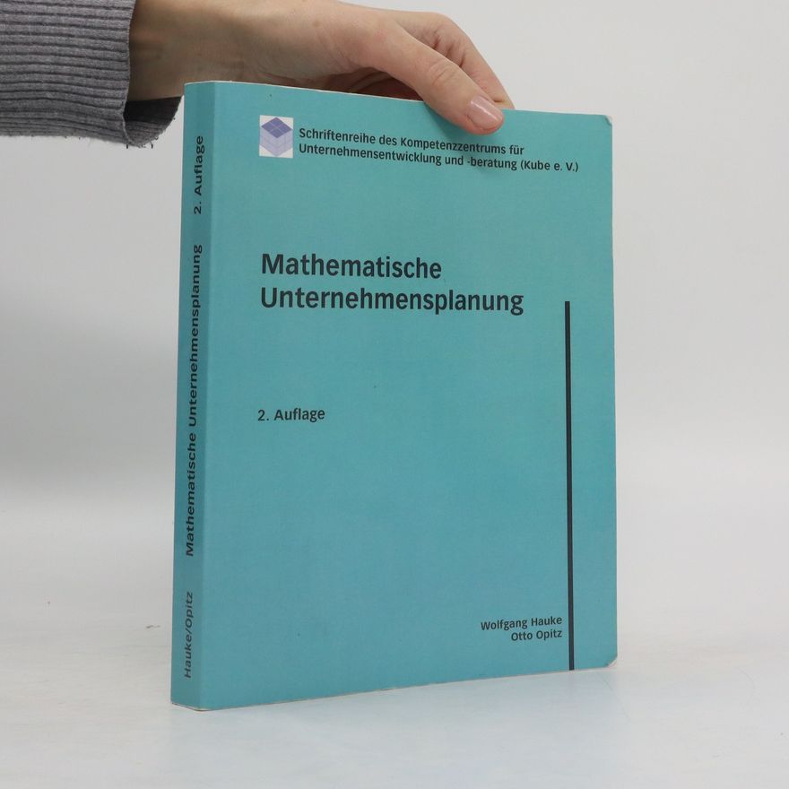 Wolfgang Hauke Mathematische Unternehmensplanung