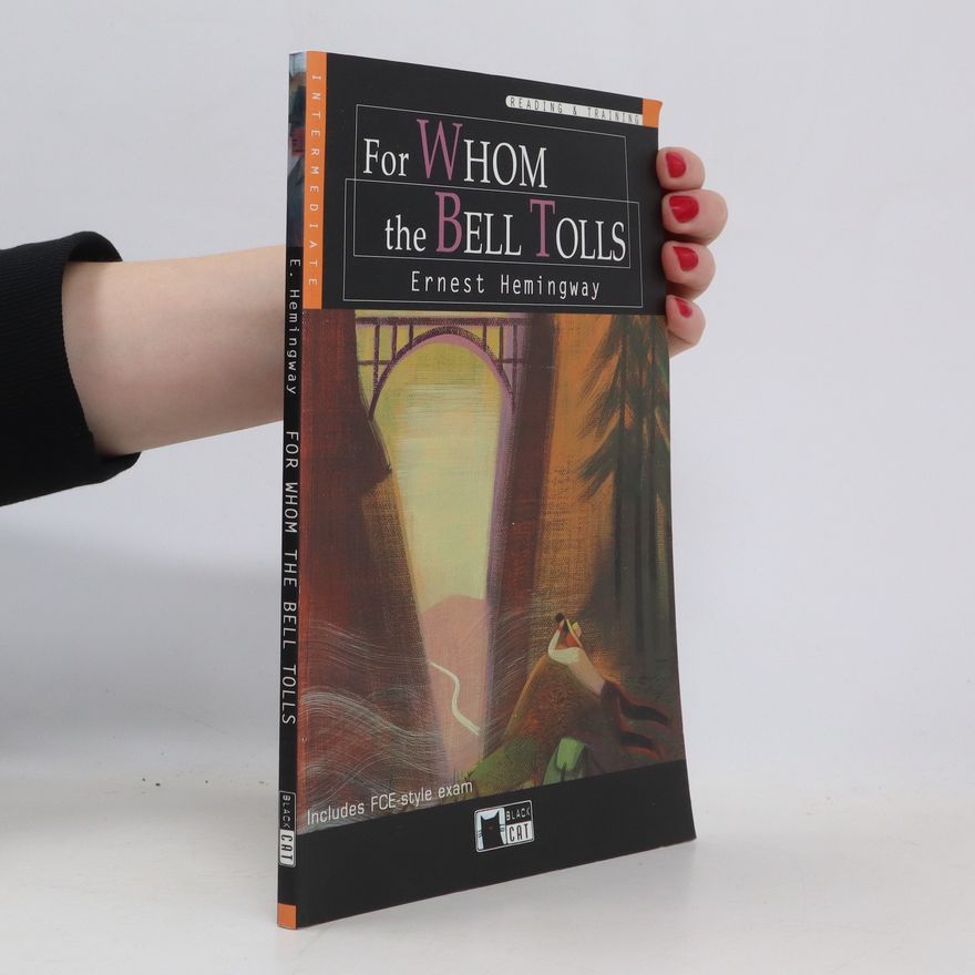 Ernest Hemingway For Whom the Bell Tolls