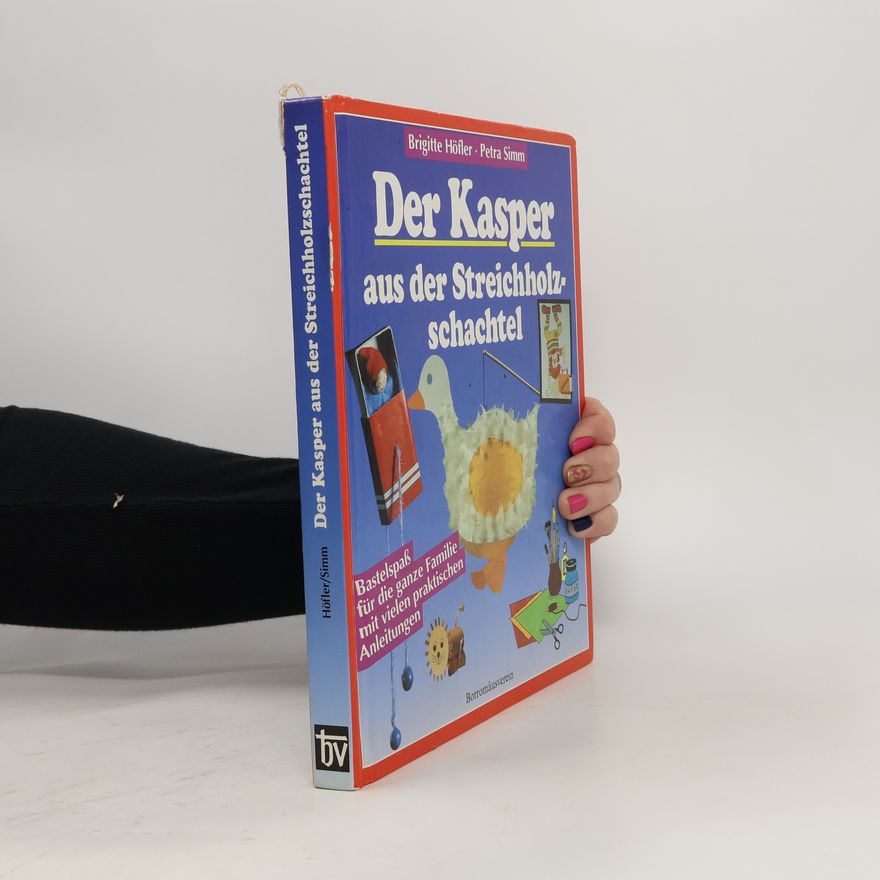 Petra Simm Der Kasper aus der Streichholzschachtel