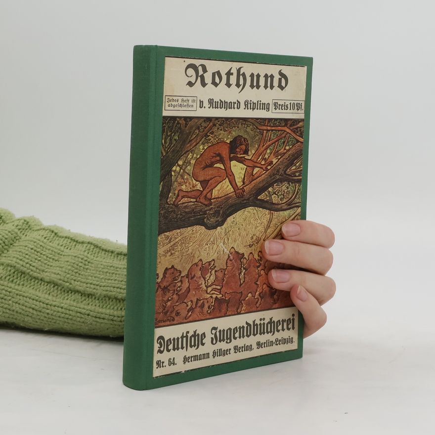 Rudyard Kipling Rothund. Erzählung aus dem indischen Dschungel