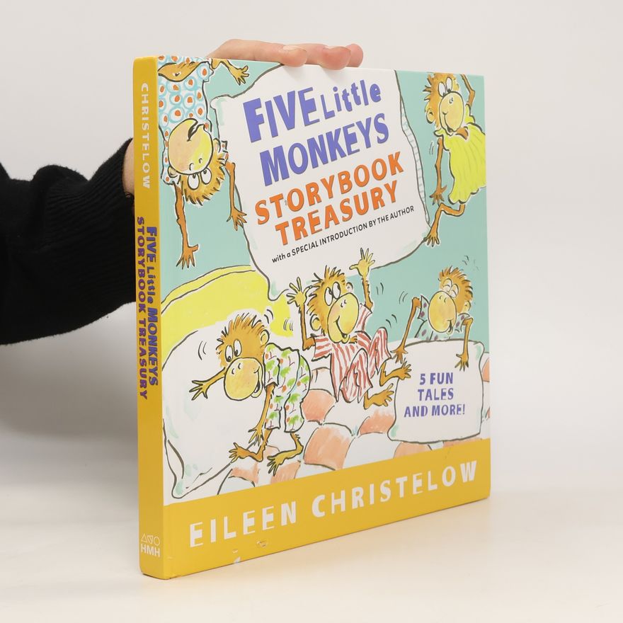 Eileen Christelow Five Little Monkeys Storybook Treasury