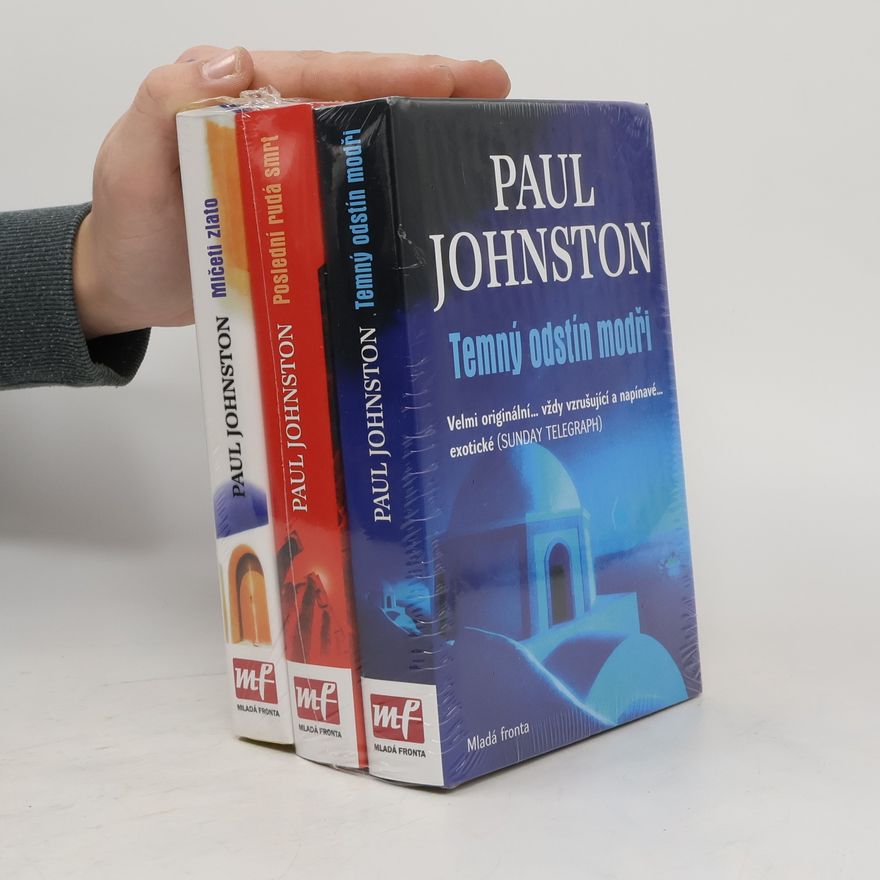 Paul Johnston 3x Paul Johnston - Temný odstín modři, Poslední rudá smrt, Mlčeti zlato