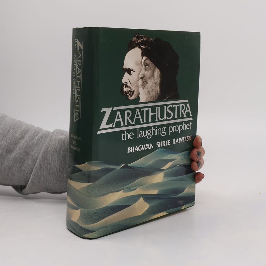 Ošó Zarathustra the laughing prophet