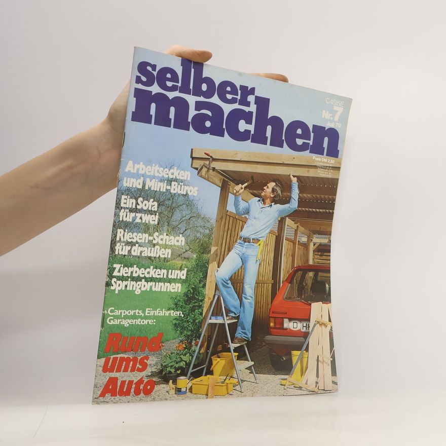 Autorenkollektiv Selber machen 7/1979