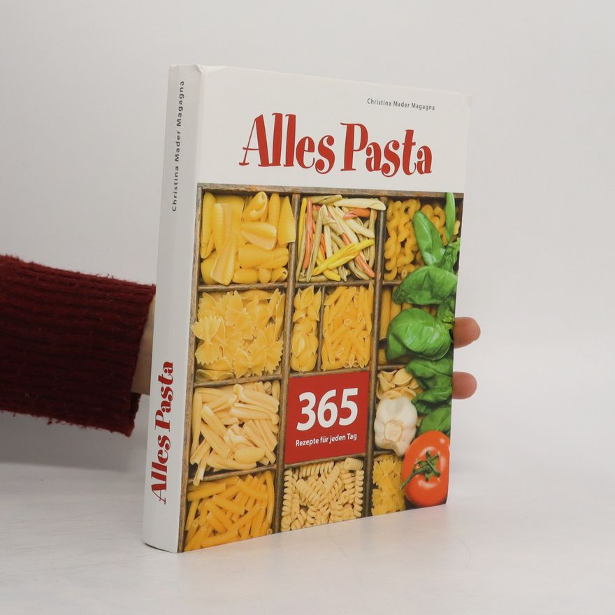 Christina Mader Magagna Alles Pasta!