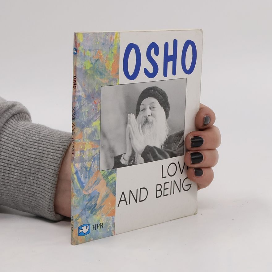 Ošó Love and Being