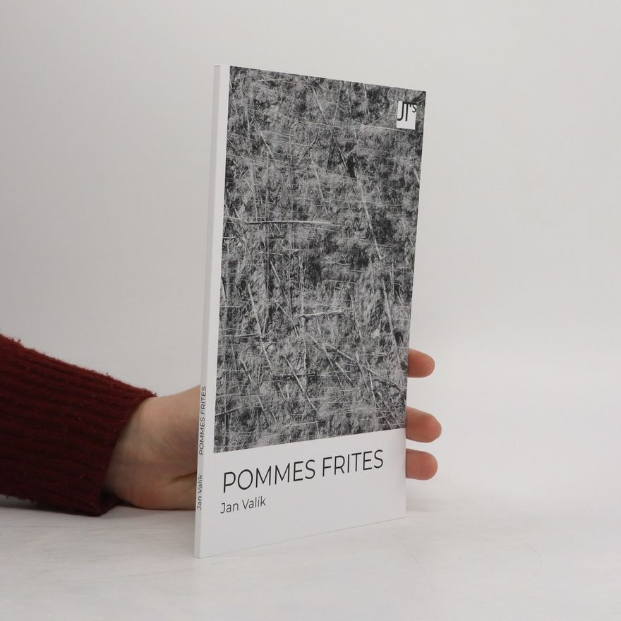 Jan Valík Pommes Frites