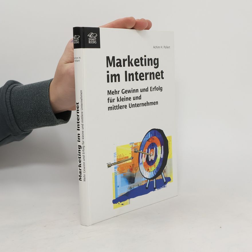 Achim H. Pollert Marketing im Internet