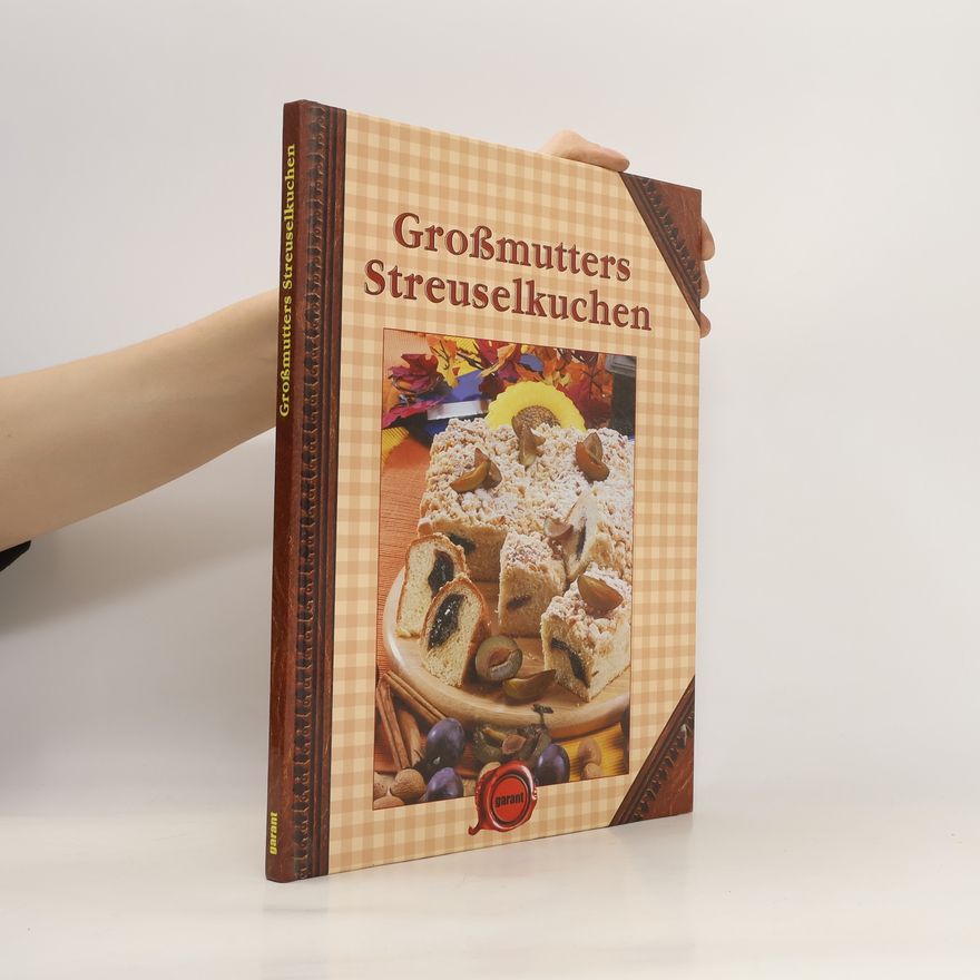 Kolektiv autorů Großmutters Streuselkuche