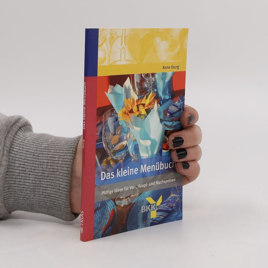 Anne Iburg Das kleine Menübuch