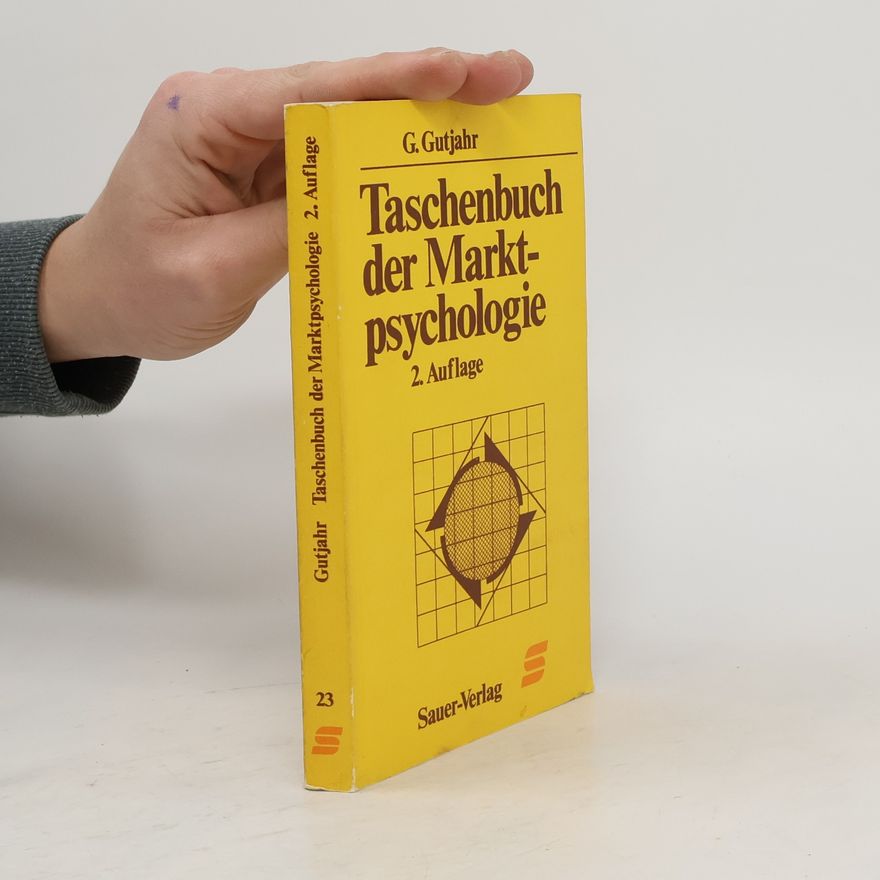 Gert Gutjahr Taschenbuch der Marktpsychologie