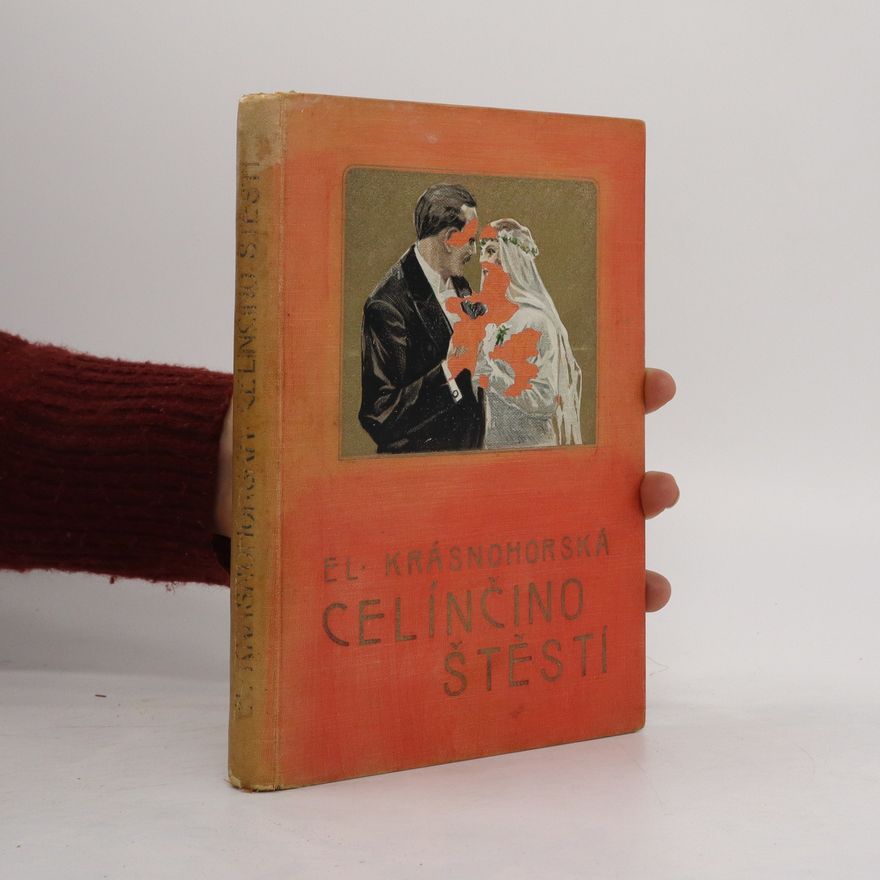 Kránohorská Eliška Celínčino štěstí