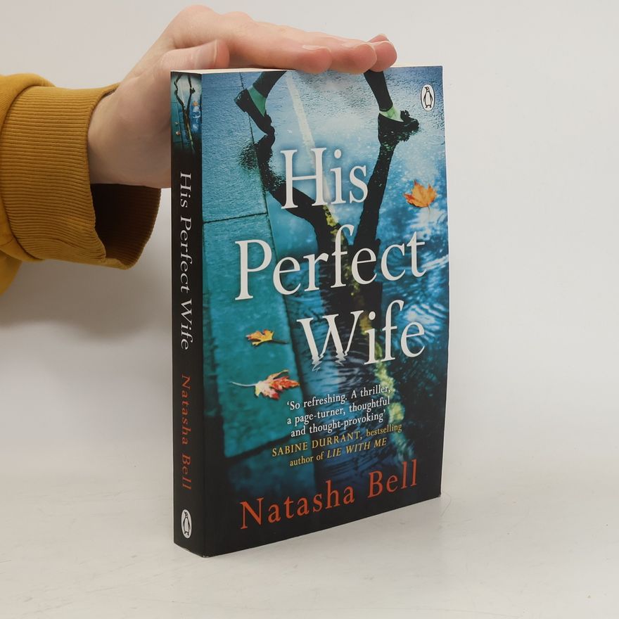 Natasha Bell His Perfect Wife