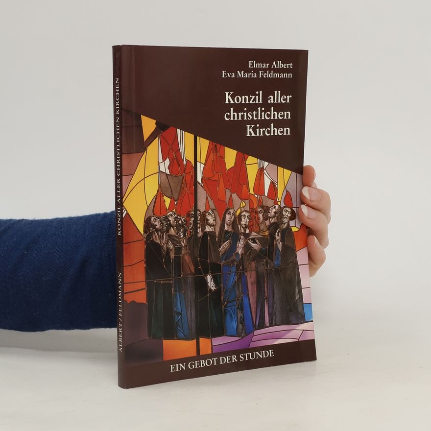 Elmar Albert Konzil aller christlichen Kirchen