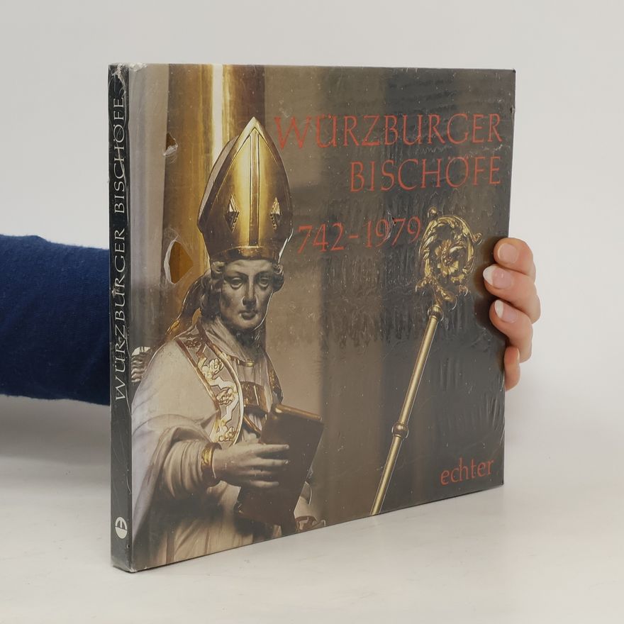 Klaus Wittstadt Würzburger Bischöfe 742 - 1979