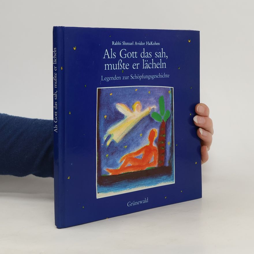Šemûʾēl Avîdôr hak-Kohēn Als Gott das sah, musste er lächeln