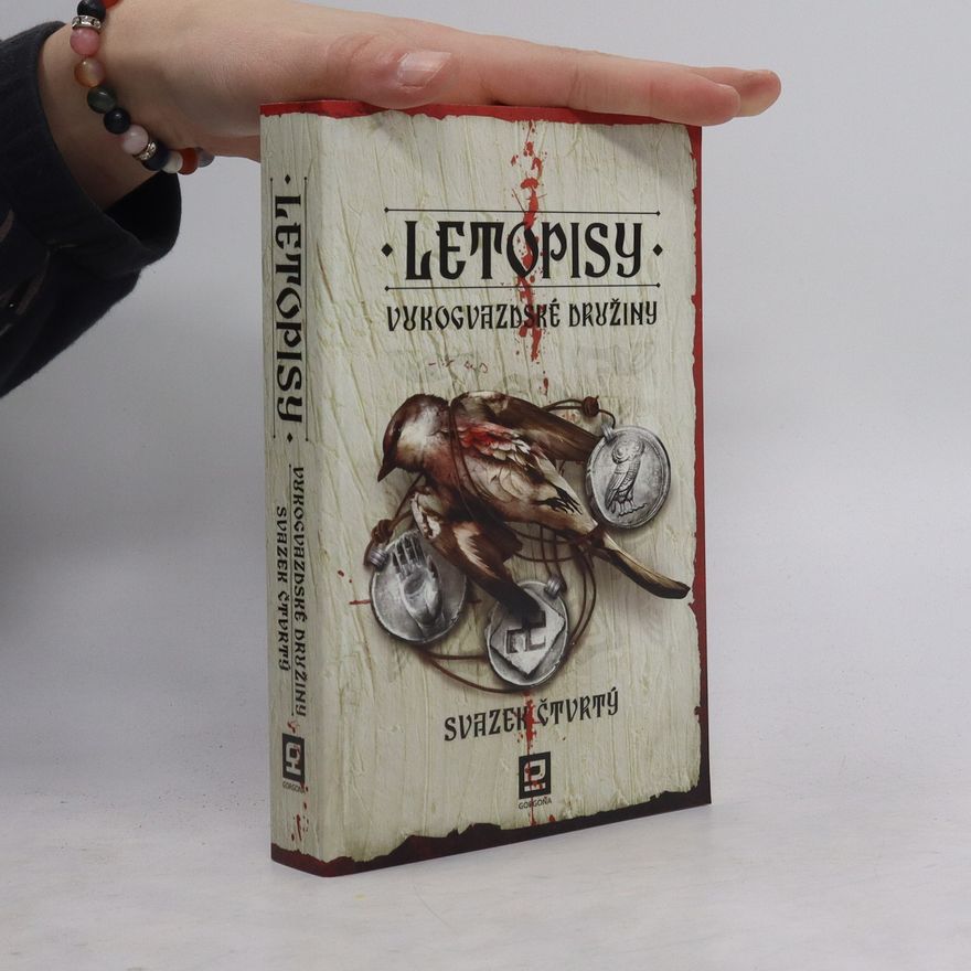 Jan Kravčík Letopisy Vukogvazdské družiny 4