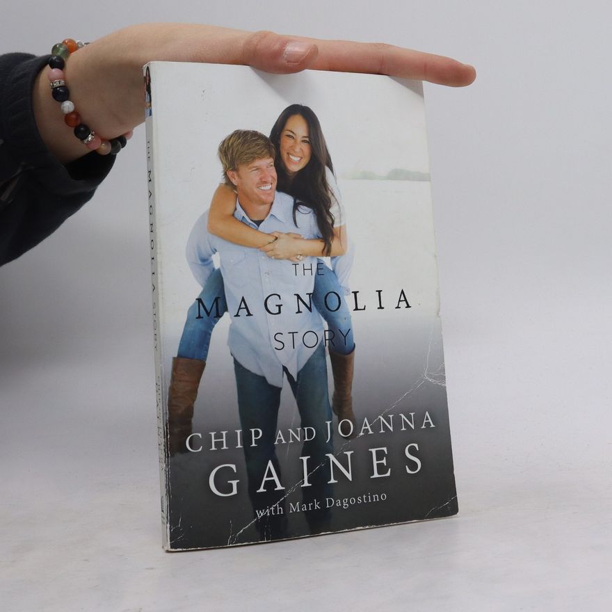 Chip Gaines The Magnolia Story