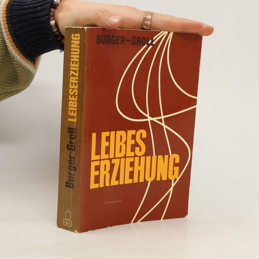 Various authors Leibes Erziehung