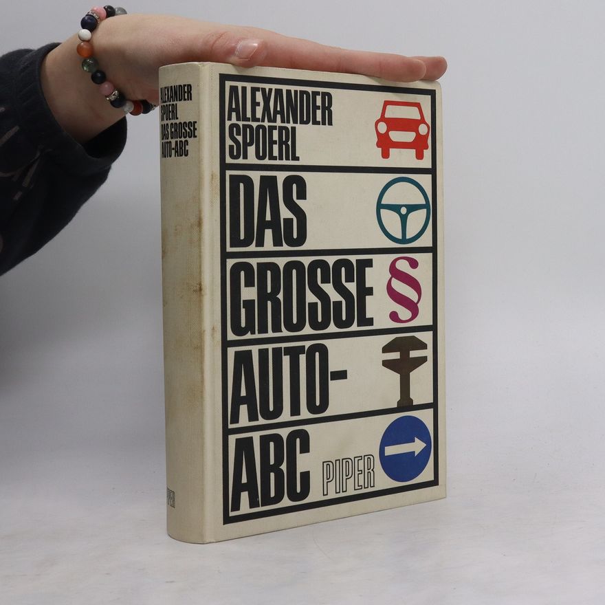 Alexander Spoerl Das grosse Auto-ABC