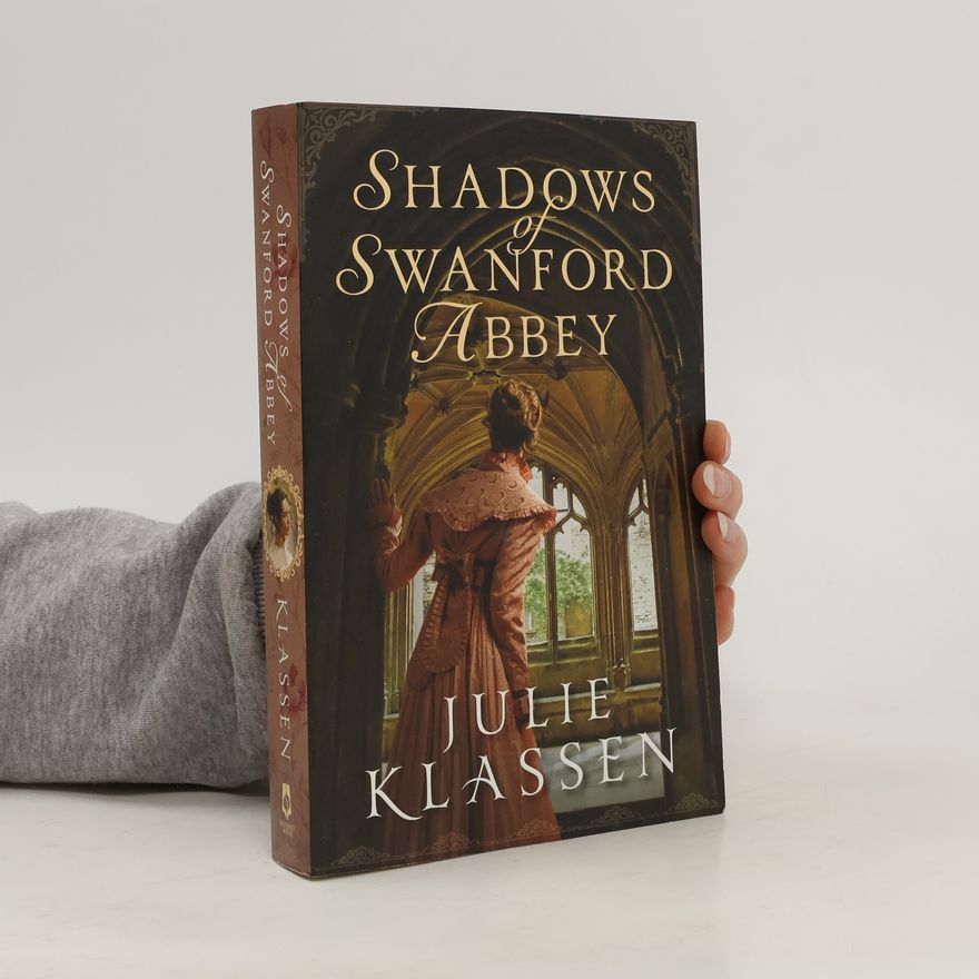Julie Klassen Shadows of Swanford Abbey