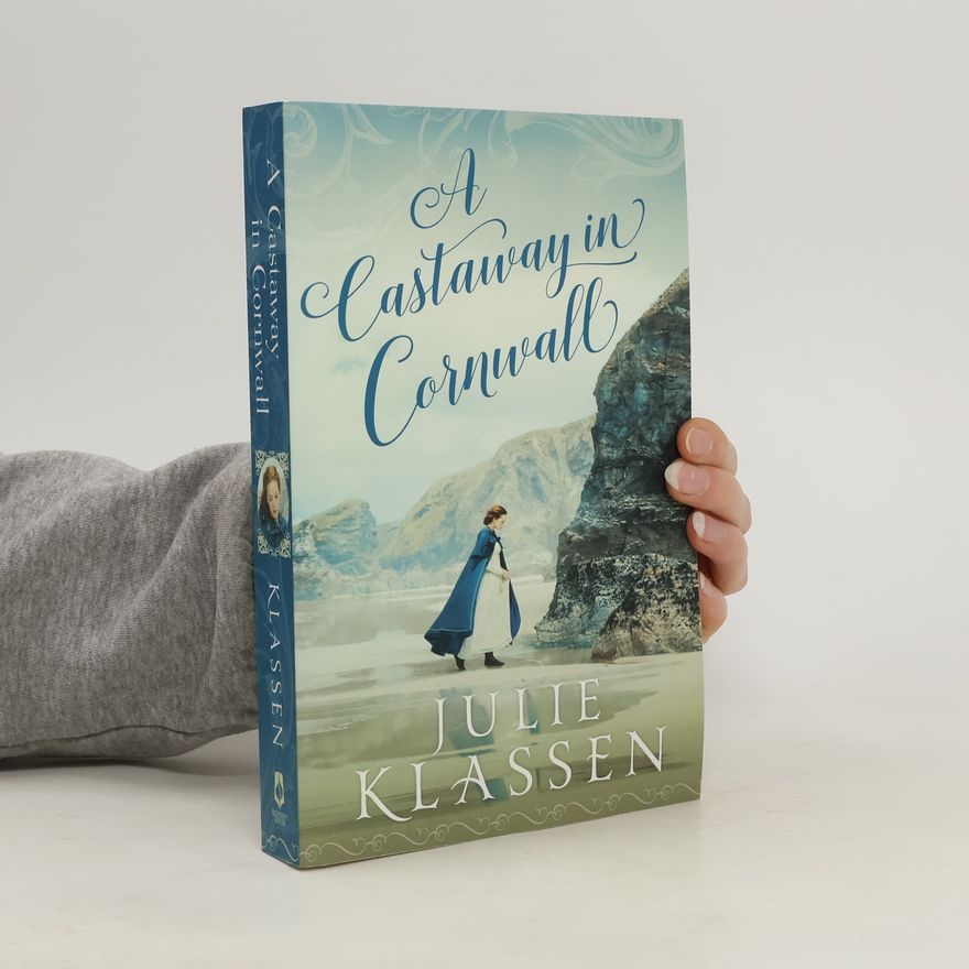 Julie Klassen A Castaway in Cornwall