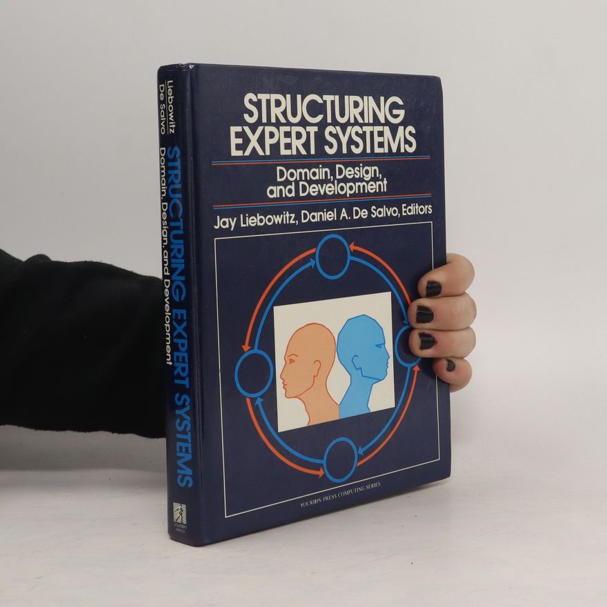 Daniel A. De Salvo Structuring Expert Systems