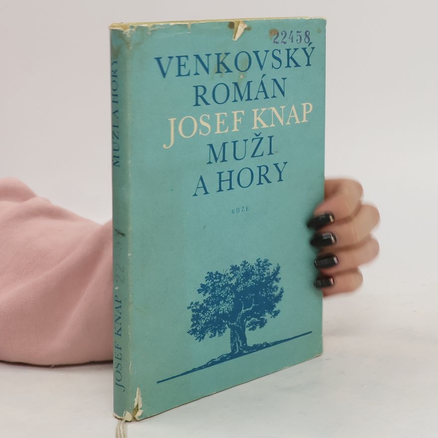 Josef Knap Muži a hory