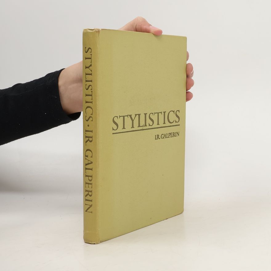 Il'ja Romanovič Gal'perin Stylistics