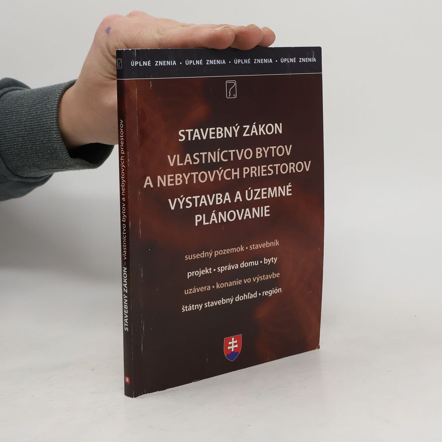 Kolektiv autorů Stavebný zákon. Vlastnictvo bytov a nebytových priestorov