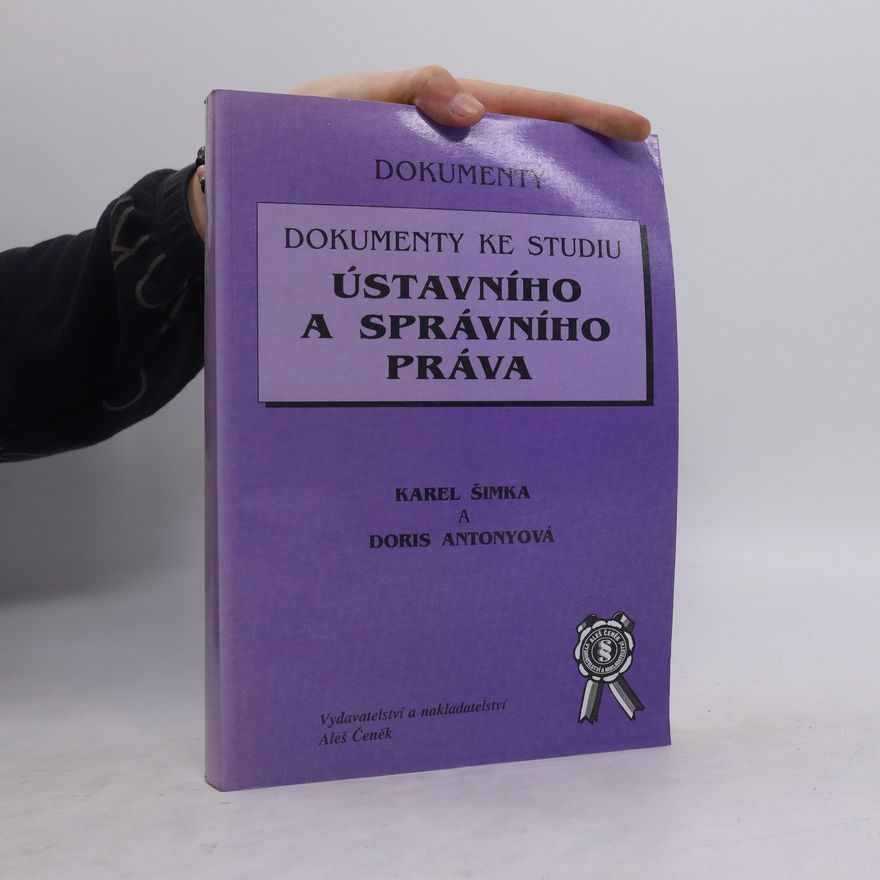Doris Antony Dokumenty ke studiu ústavního a správního práva