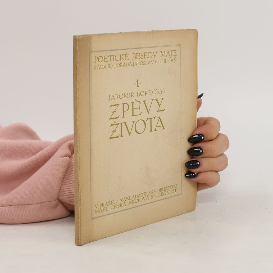 Jaromír Borecký Zpěvy života. Básně