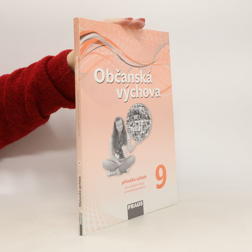 Autorenkollektiv Občanská výchova 9 – nová generace - Příručka učitele