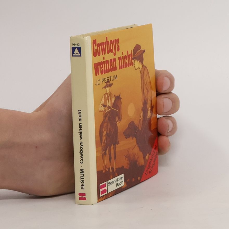 Jo Pestum Cowboys weinen nicht