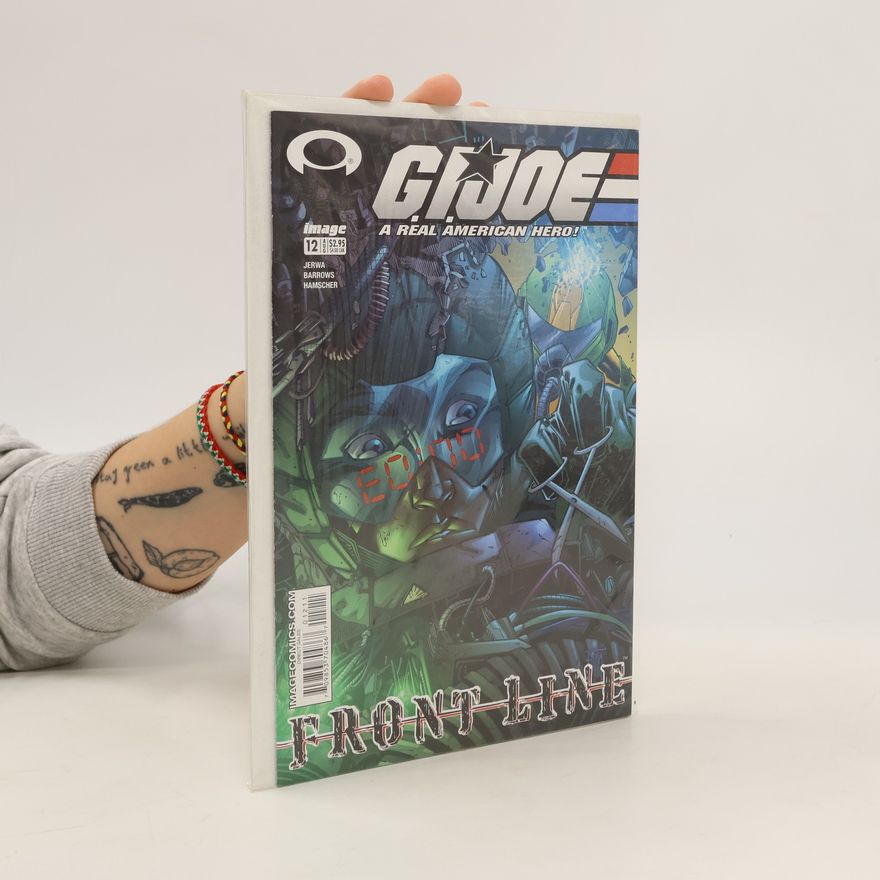 Autorenkollektiv G.I. Joe: A Real American Hero! Front Line #12 (Volume 1)