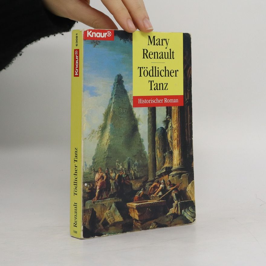 Mary Renault Tödlicher Tanz