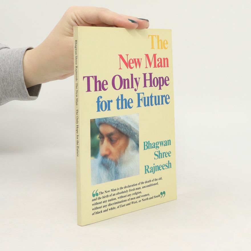 Osho The new man