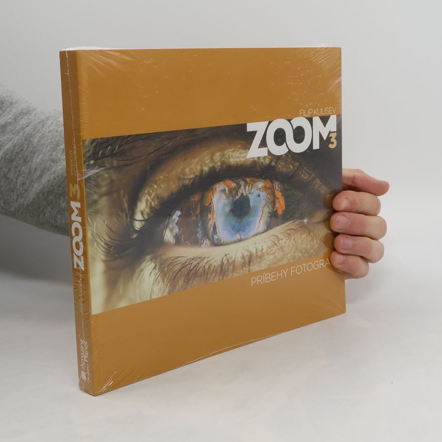 Filip Kulisev Zoom 3 - príbehy fotografií