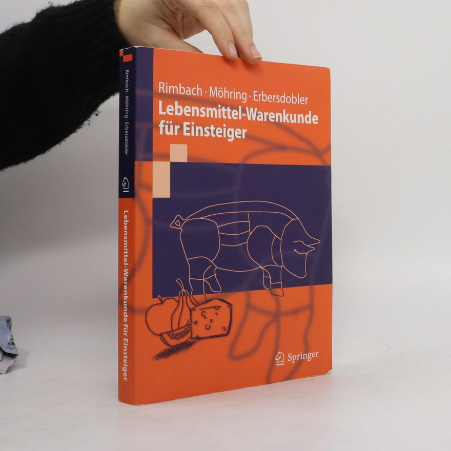 Gerald Rimbach Lebensmittel-Warenkunde für Einsteiger