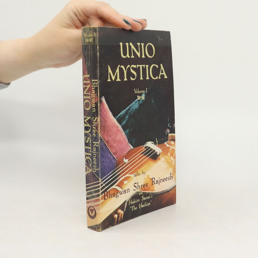 Osho Rajneesh Unio mystica I.