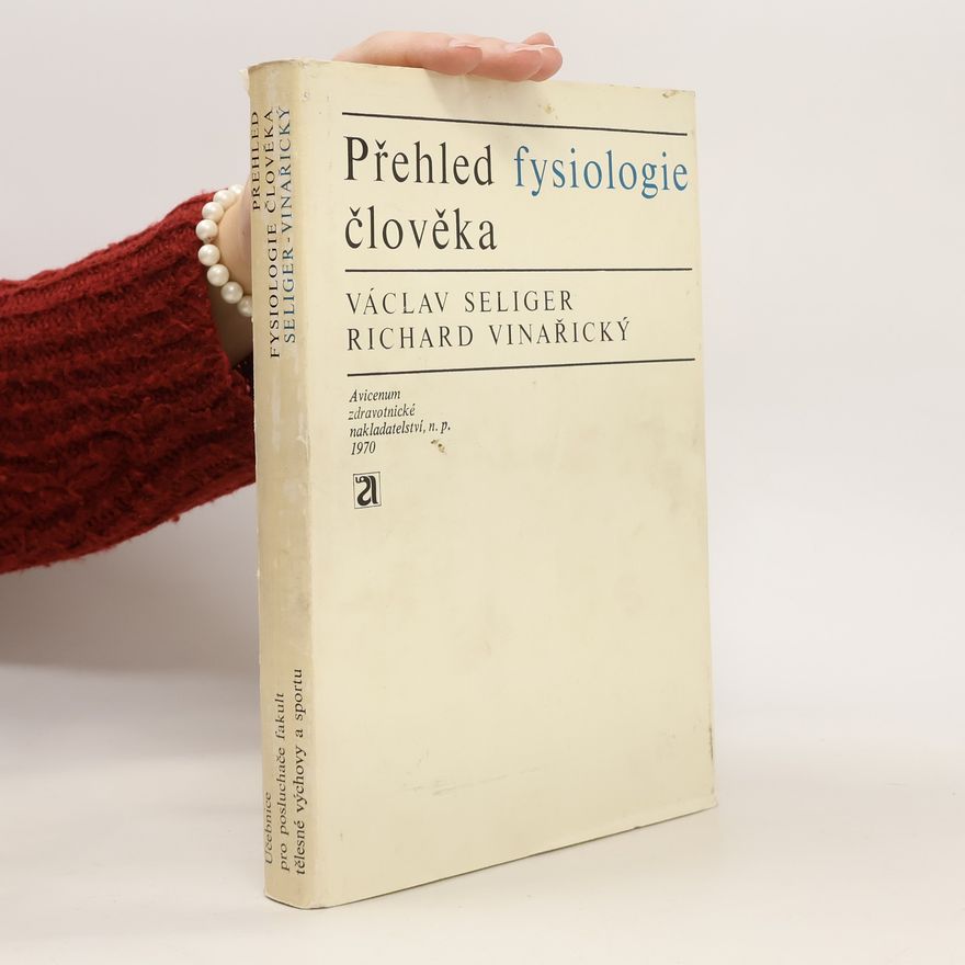 Autorenkollektiv Přehled fysiologie člověka