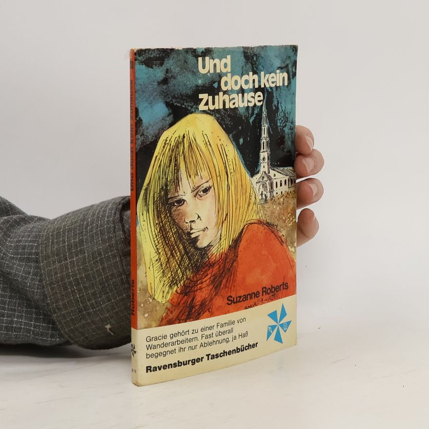 Suzanne Roberts Und doch kein Zuhause