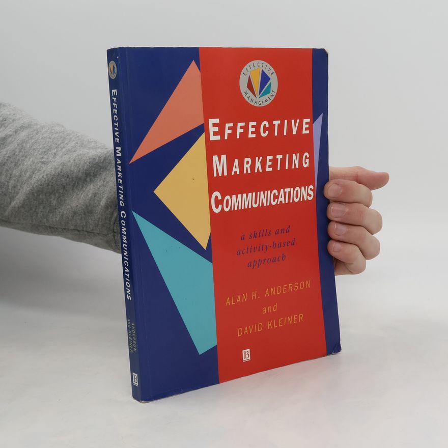 David Kleiner Effective Marketing Communications